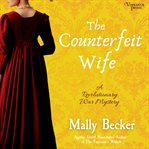The counterfeit wife cover image