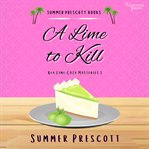 A lime to kill : a Key West culinary cozy cover image