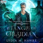 A Tangle of Obsidian cover image