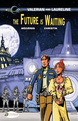 Cover image for Valerian & Laureline Vol. 23: The Future is Waiting