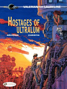 Cover image for Valerian Vol. 16: Hostages of Ultralum