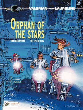 Cover image for Valerian Vol. 17: Orphan of the Stars