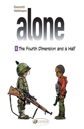 Cover image for Alone Vol. 6: The Fourth Dimension and a Half