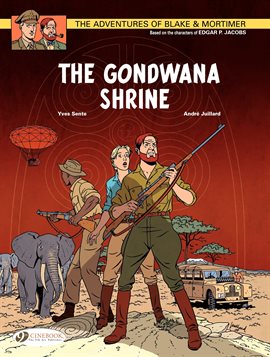 Cover image for Blake & Mortimer Vol. 11: The Gondwana Shrine