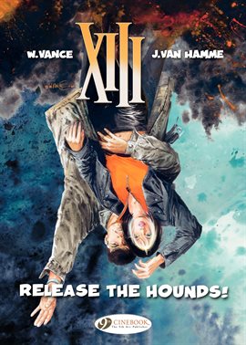 Cover image for XIII Vol. 14: Release the Hounds!