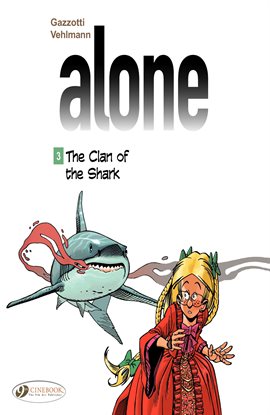 Cover image for Alone Vol. 3: The Clan of the Shark