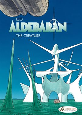 Cover image for Aldebaran Vol. 3: The Creature