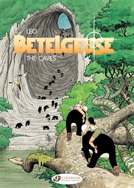 Cover image for Betelgeuse Vol. 2: The Caves