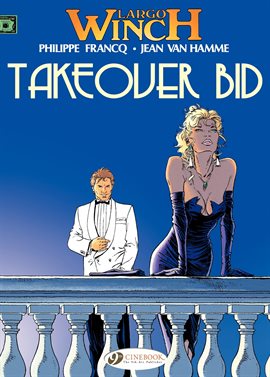 Cover image for Largo Winch Vol. 2: Takeover Bid
