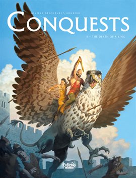 Cover image for Conquests Vol. 4: The Death of a King