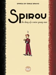 Spirou by Émile Bravo - the Diary of a Naive Young Man cover image
