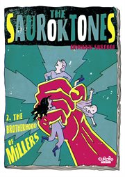 The Sauroktones - Chapter 2 - the Brotherhood of Millers cover image
