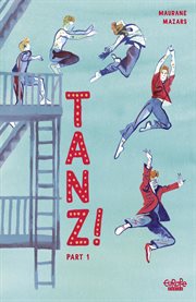 Tanz! Part 1. Volume 1 cover image