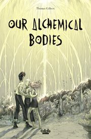 Our Alchemical Bodies cover image