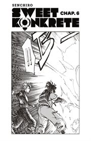 Sweet Konkrete - Chapter 6 - Down the Rabbit Hole cover image
