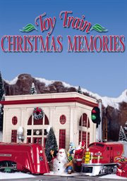 Toy train Christmas memories cover image