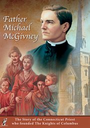 Father Michael McGivney cover image
