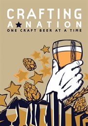 Crafting a nation one craft beer at a time cover image