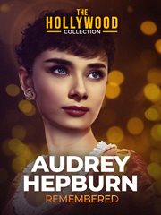 Audrey Hepburn remembered cover image