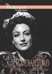 Joan Crawford: always the star cover image