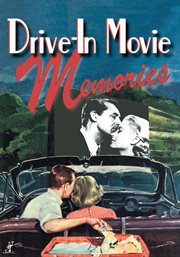 Drive-in movie memories cover image