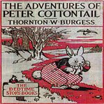 The Adventures of Peter Cottontail cover image