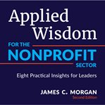 Applied Wisdom for the Nonprofit Sector cover image