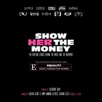 Show Her the Money cover image