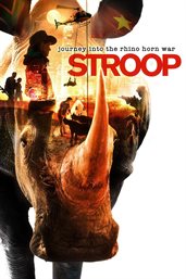 Stroop: Journey into the Rhino Horn War cover image