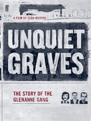 Unquiet graves : the story of the Glenanne gang cover image