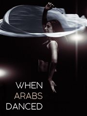 When arabs danced cover image