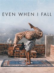 Even When I Fall cover image