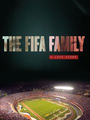 The fifa family - a love story cover image