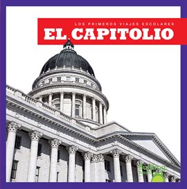 Cover image for El capitolio (State Capitol)