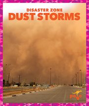 Dust storms : disaster zone cover image
