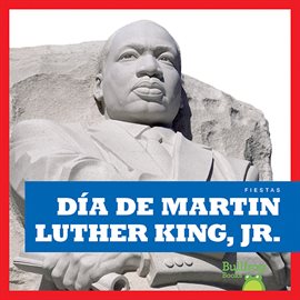 Cover image for Día de Martin Luther King, Jr. (Martin Luther King, Jr. Day)