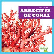 Arrecifes de coral cover image