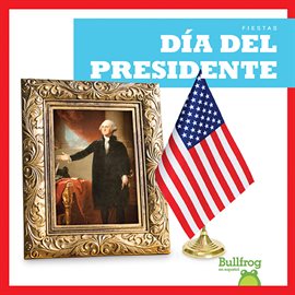 Cover image for Día del Presidente (Presidents' Day)