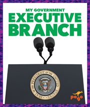Executive Branch cover image