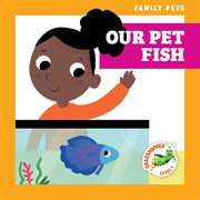 Our pet fish cover image
