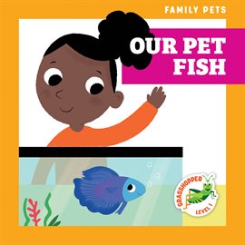 Cover image for Our Pet Fish