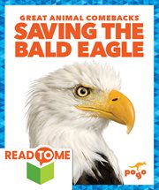 Saving the bald eagle cover image