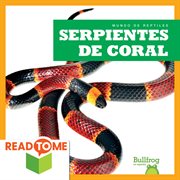 Serpientes de coral (coral snakes) cover image