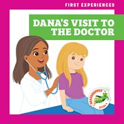 Dana's Visit to the Doctor cover image