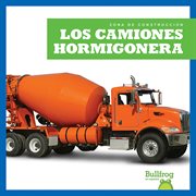 Los camiones hormigonera (Concrete Mixers) cover image