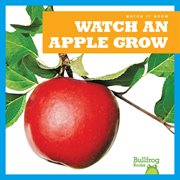 Watch an apple grow cover image