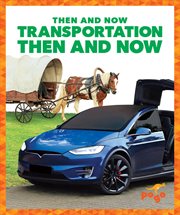 Transportation then and now cover image