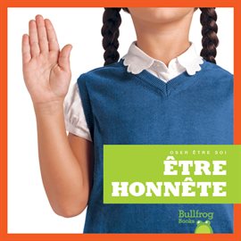 Cover image for Être honnête (Being Honest)