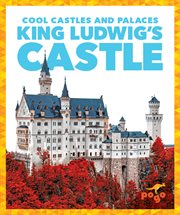 King Ludwig's castle cover image