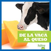 De la vaca al queso (from cow to cheese) cover image